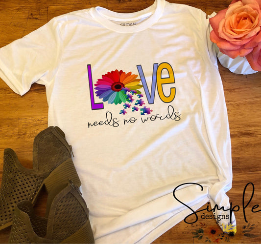 Love Needs No Words Autism Sublimation Heat Transfer Sheet
